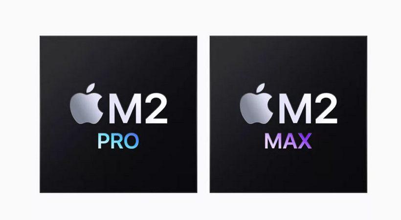 Apple推出 M2 Pro 及 M2 Max 處理器：來看下有什么不同