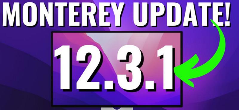 macOS Monterey 12.3.1固件更新：修復多項問題
