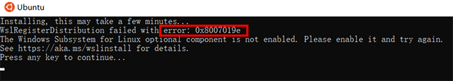 Win10安裝ubuntu時報錯error: 0x8007019e的解決方法